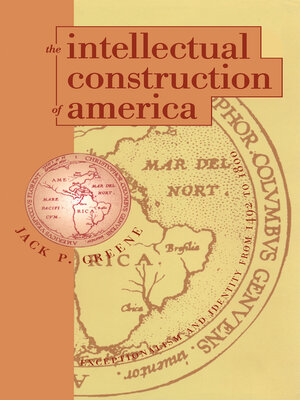 cover image of The Intellectual Construction of America